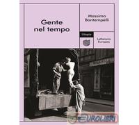 9791280084002 Massimo Bontempelli Gente nel tempo Utopia Editore