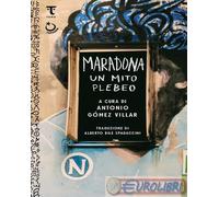 9791280195821 A.A.V.V. Maradona, un mito plebeo Tamu