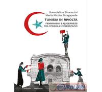 9791280209689 Maria Nicola Stragapede Tunisia in rivolta. Femminismi e queerness