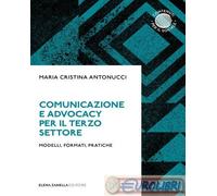 9791280228024 Maria Cristina Antonucci Comunicazione e advocacy per il terzo set