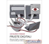 9791280361486 Luiz Valério P. Trindade Fruste digitali. Discorsi d'odio e razzis