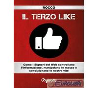 Il Terzo Like - LIBRO SCONTO 20%