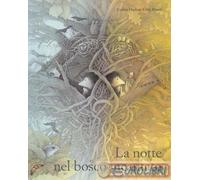 9791280694010 Eveline Hasler La notte nel bosco incantato Marameo