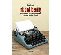 9791280920690 Ink and Identity. The Social and Personal Value of... Susan Byatt.