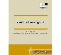 9791281091153 A.V. Cani ai margini Prospero Editore