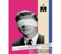 Libri Carnevale Marco - La Reclame Dell'apocalisse. Una Galleria Dei Deliri E De