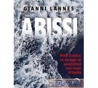 9791281202610 Gianni Lannes Rita Evelin: la strage di pescatori nei mari dItali