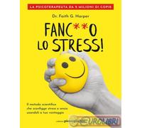 FANCO LO STRESS - HARPER FAITH G. - Libreria Pienogiorno
