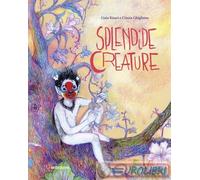 SPLENDIDE CREATURE - RISARI GUIA - SETTENOVE