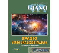 9791281485143 A.A.V.V. Verso una legge italiana sullo spazio. Ediz. multilingue