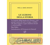 9791281519237 Ariel Durant Le lezioni della storia. Ediz. numerata Katia Bagnoli