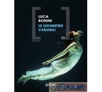 Le geometrie variabili