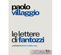 9791281543232 Paolo Villaggio Le lettere di Fantozzi Rogas