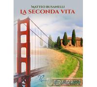 La Seconda Vita - - 2024