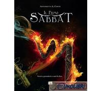 9791281846067 Antonietta A. Conte Il primo Sabbat-La luce dietro lo specchio-Con