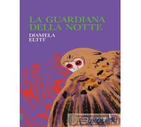 9791281852037 Diamela Eltit La guardiana della notte Alessandro Polidoro Editore