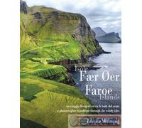 9791281896703 Leandro Mallamaci Isole Fær Øer. Un viaggio fotografico tra le iso