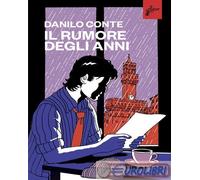 Il rumore degli anni