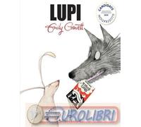 9791282115070 Emily Gravett Lupi. Ediz. a colori Ilaria Paoletti
