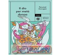 9791282156172 Perumal Murugan Il dio per met? donna Dorotea Operato
