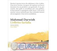 9791282248136 Mahmud Darwish L'effetto farfalla Sana Darghmouni; Simone Sibilio