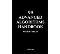 99 Advanced Algorithms Handbook With Python