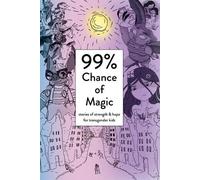 99% Chance of Magic (Tascabile)