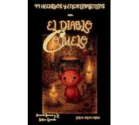 99 Hechizos y Encantamientos con el Diablo Cojuelo