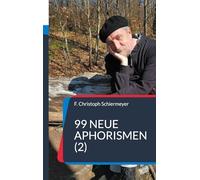 99 neue Aphorismen (2)