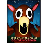 99 Nights in the Forest Coloring Book: Cool Coloring Pages for Kids, Teens and Adults for Relaxation