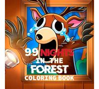 99 Nights in the Forest Coloring Book: Halloween Coloring Fun, Spooky Forest and The Deer, The Owl, The Ram Characters Relaxing Activity for All Ages