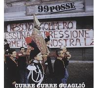 99 Posse - Curre Curre Guaglio'