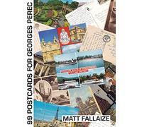 99 Postcards for Georges Perec