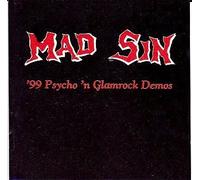 99 Psycho N Glamrock Demos by Mad Sin