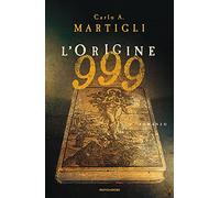 999. L'origine – Omnibus