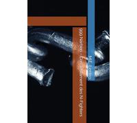 999 Narben - Das Testament des N-Fighters