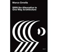 9999. An alternative to one-way architecture - [Plug_in]