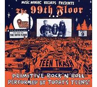99th Floor,the - Teen Trash Vol.9