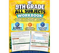 9TH GRADE ALL SUBJECTS WORKBOOK: All-in-One Practice for Math, Science, English Grammar, Writing, World History, Civics, Critical Thinking & More - ... Sets, Worked Examples & Explained Answers