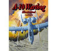 A-10 Warthog Illustrated