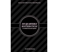 A 12-Week Success System for Goal Setting, Habit Building, Christian Discipline, and Intentional Living: A 90-Day Success Planner to Build Habits, Strengthen Identity, and Follow Through