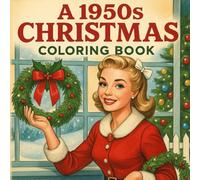 A 1950s Christmas Coloring Book
