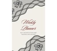 A 52-W uided Journal for Reflection, Habits, Beauty Rituals and Life Reset: Planner for Women