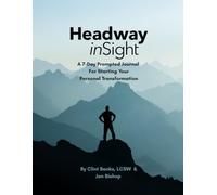 A 7-Day Prompted Journal for Starting Your Personal Transformation