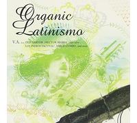 ã‚ªãƒ¼ã‚¬ãƒ‹ãƒƒã‚¯ãƒ»ãƒ©ãƒ†ã‚£ãƒ‹ã‚ºãƒ¢