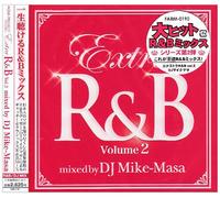 ã‚¨ã‚¯ã‚¹ãƒˆãƒ©R&B Vol.2 ãƒŸãƒƒã‚¯ã‚¹ãƒ‰ãƒ»ãƒã‚¤ãƒ»DJãƒžã‚¤ã‚¯ãƒžã‚µ