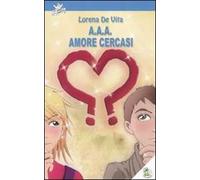 A.A.A. amore cercasi
