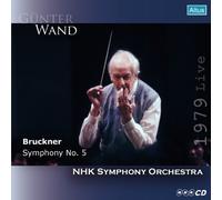 ãƒ-ãƒ«ãƒƒã‚¯ãƒŠãƒ¼ : 交éŸ¿æ›² 第5ç•ª å¤‰ãƒé•·調 / ã‚®ãƒ¥ãƒ³ã‚¿ãƒ¼ãƒ»ãƒ´ã‚¡ãƒ³ãƒˆæŒ‡æ® NHK交éŸ¿楽å›£ (Bruckner : Symphony No.5 / Gunter Wand , NHK Symphony Orchestra) [1979 Live]