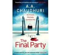 A. A. Chaudhuri The Final Party (Tascabile)