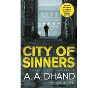 A. A. Dhand City of Sinners (Tascabile) D.I. Harry Virdee